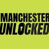 Manchester Unlocked