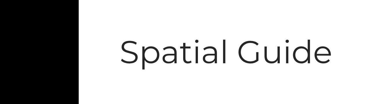 Spatial Guide