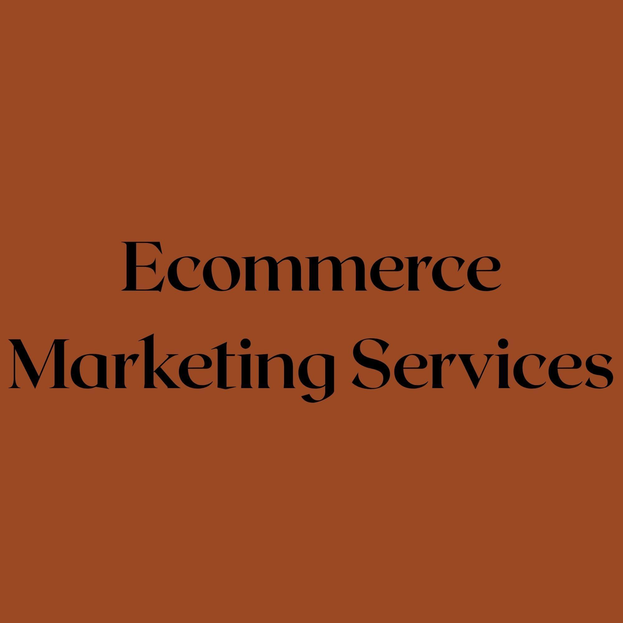 Ecommerce Marketing